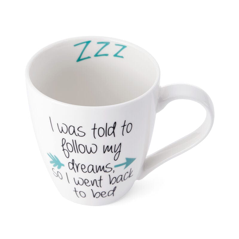 Sentiment Mugs Follow My Dreams Mug
