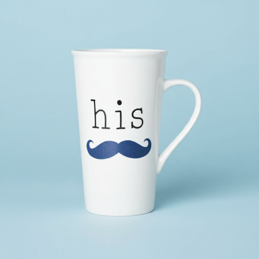 Sentiment Mugs His Mustache Latte Mug