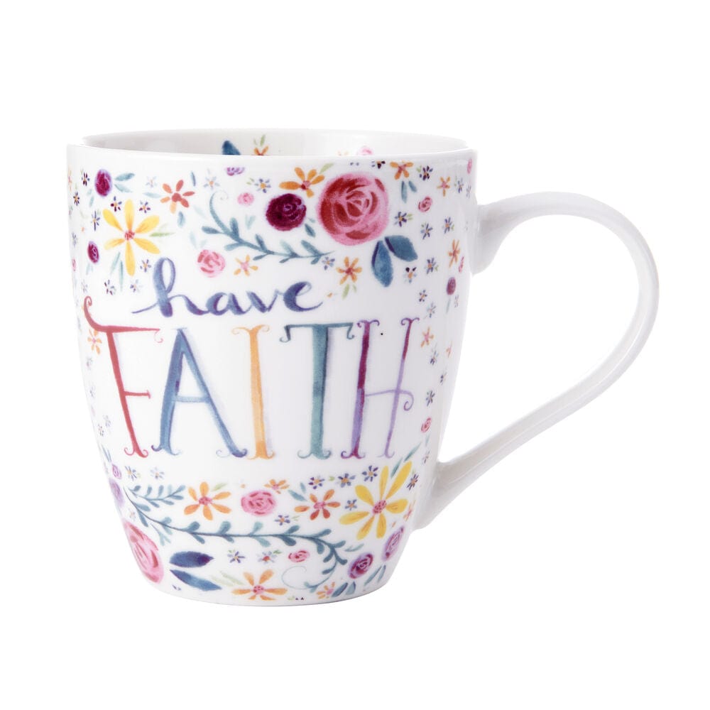 Sentiments Mug Have Faith Mug